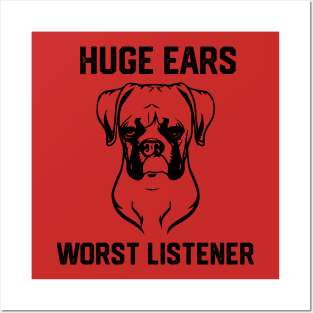 FUNNY BOXER HUGE EARS  WORST LISTENER Posters and Art